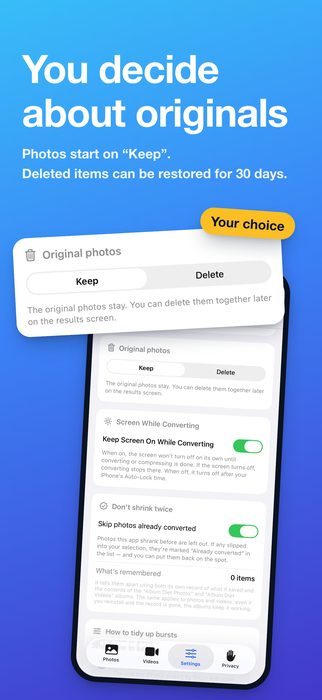 You decide about originals — photos start on “Keep”