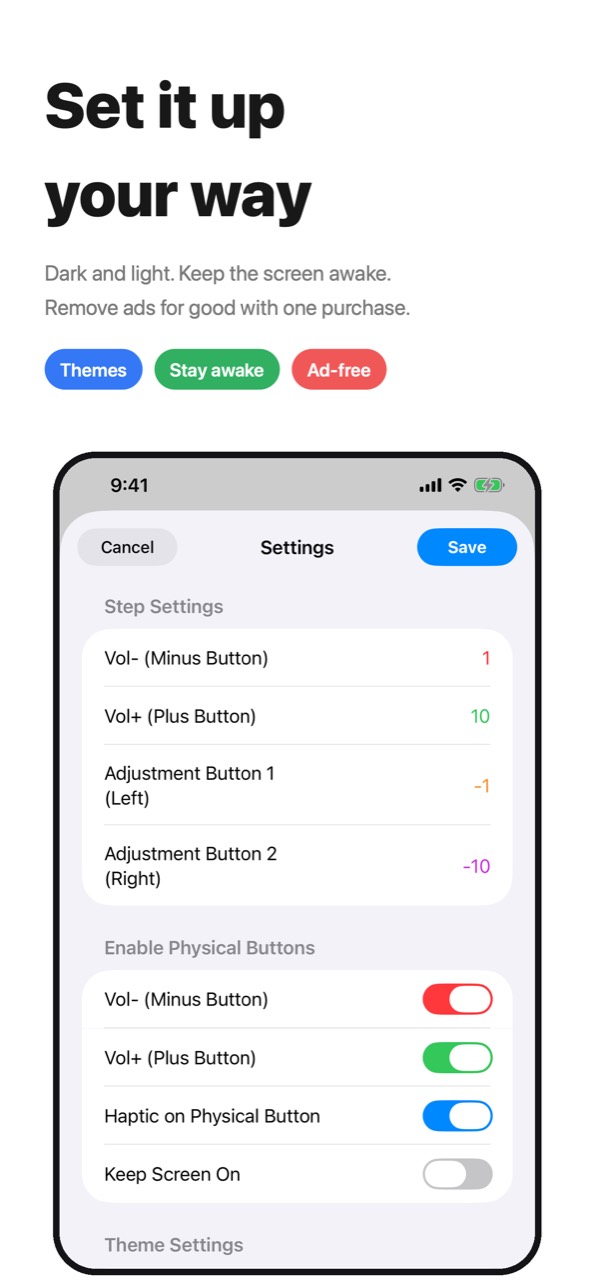 Set it up your way — step values, physical buttons and themes
